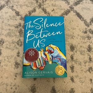 The Silence Between Us by Alison Gervais